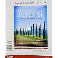 Percorsi: L'Italia attraverso la lingua e la cultura Percorsi: L'Italia attraverso la lingua e la cultura Hardcover Loose Leaf Mass Market Paperback