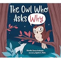 The Owl Who Asks Why