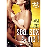 Sea, sex & me - 1 (French Edition) Sea, sex & me - 1 (French Edition) Kindle