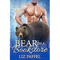 Bear In A Bookstore (Estes Park Shifters Book 3) Bear In A Bookstore (Estes Park Shifters Book 3) Kindle Paperback Audible Audiobook Audio CD