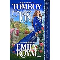 Tomboy of the Ton (Misfits of the Ton Book 1) Tomboy of the Ton (Misfits of the Ton Book 1) Kindle Paperback