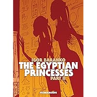 The Egyptian Princesses Vol. 2