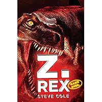 Z. Rex (Hunting, 1) Z. Rex (Hunting, 1) Paperback Kindle Hardcover