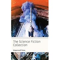 The Science Fiction Collection The Science Fiction Collection Kindle