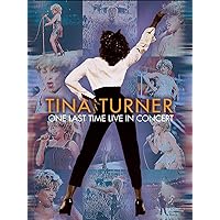 Tina Turner - One Last Time