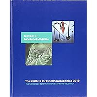 Textbook of Functional Medicine 2010 Textbook of Functional Medicine 2010 Hardcover