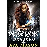 Carrie and the Dangerous Dragons: A Dark, Paranormal RH (Filthy Elite Book 3) Carrie and the Dangerous Dragons: A Dark, Paranormal RH (Filthy Elite Book 3) Kindle Paperback