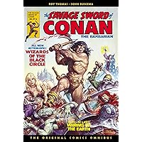 The Savage Sword of Conan: The Original Comics Omnibus Vol.2 (Savage Sword of Conan, 2) The Savage Sword of Conan: The Original Comics Omnibus Vol.2 (Savage Sword of Conan, 2) Hardcover