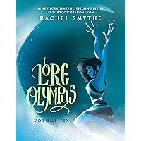 Lore Olympus: Volume Six Lore Olympus: Volume Six Hardcover Paperback