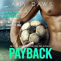 Payback: A Hot Sports Romance Payback: A Hot Sports Romance Audible Audiobook Kindle Paperback