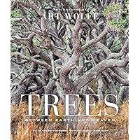 Trees (Gift Edition): Between Earth and Heaven