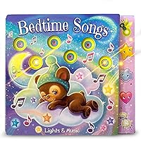Lights & Music Bedtime Songs: 5 Tunes Played to Accented by Twinkling Lights Lights & Music Bedtime Songs: 5 Tunes Played to Accented by Twinkling Lights Board book
