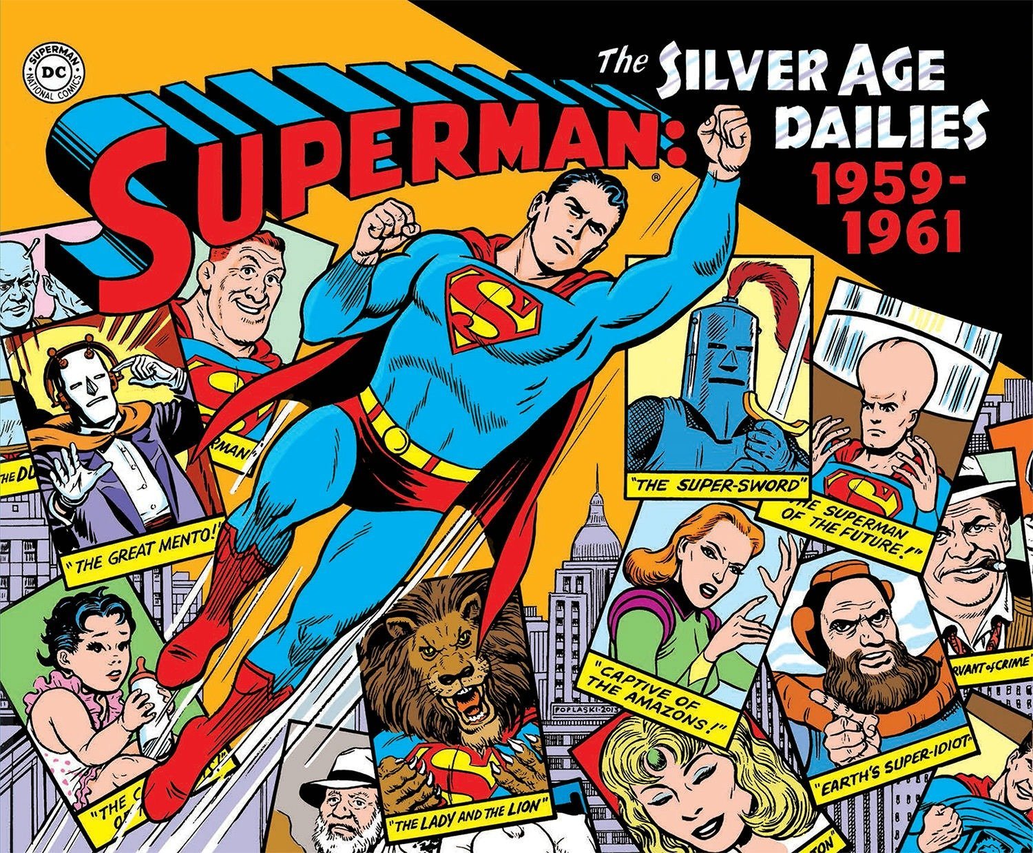 Superman: The Silver Age Newspaper Dailies Volume 1: 1959-1961 (Superman Silver Age Dailies)