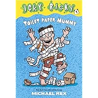 Icky Ricky #1: Toilet Paper Mummy Icky Ricky #1: Toilet Paper Mummy Kindle Library Binding Paperback