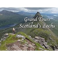Grand Tours of Scotland's Lochs