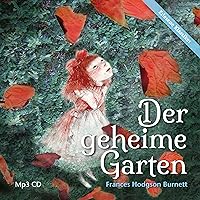 Der geheime Garten Der geheime Garten Audible Audiobook Perfect Paperback Audio CD