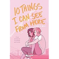 10 Things I Can See From Here 10 Things I Can See From Here Paperback Audible Audiobook Kindle Hardcover