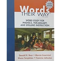 Words Their Way: Word Study for Phonics, Vocabulary, and Spelling Instruction (5th Edition) (Words Their Way Series) Words Their Way: Word Study for Phonics, Vocabulary, and Spelling Instruction (5th Edition) (Words Their Way Series) Paperback Book Supplement
