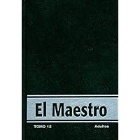Vida Nueva El Maestro Adulto tomo 12 (Spanish Edition)