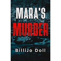 Mara's Murder: a woman amateur sleuth modern mining mystery
