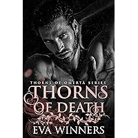 Thorns of Death: A Dark Mafia Romance (Thorns of Omertà Book 3)