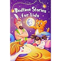 Bedtime Stories for kids 2: Five minute stories for boys and girls 4-8 years old Bedtime Stories for kids 2: Five minute stories for boys and girls 4-8 years old Kindle Paperback