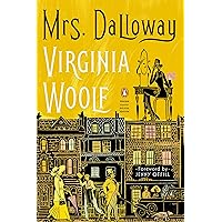 Mrs. Dalloway: (Penguin Classics Deluxe Edition) Mrs. Dalloway: (Penguin Classics Deluxe Edition) Paperback Kindle