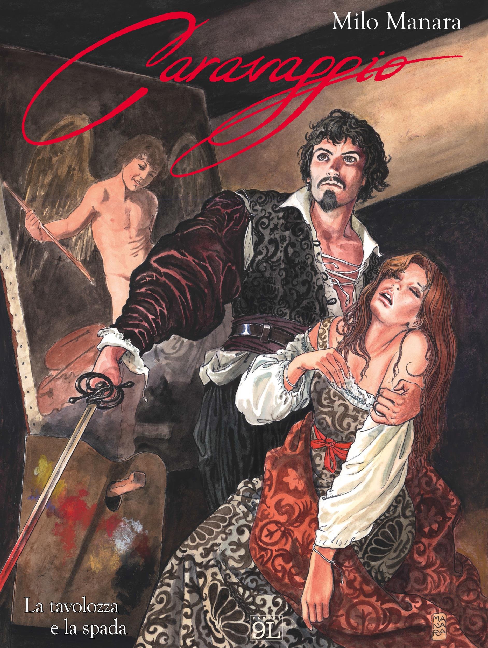 Caravaggio 1: La tavolozza e la spada (Manara Collection) (Italian Edition)