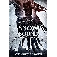 Snowbound (Malykant Mysteries Book 8) Snowbound (Malykant Mysteries Book 8) Kindle