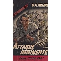 Attaque imminente (French Edition) Attaque imminente (French Edition) Kindle