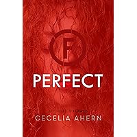Perfect: A Novel (Flawed, 2) Perfect: A Novel (Flawed, 2) Paperback Audible Audiobook Kindle Hardcover Audio CD