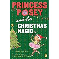 Princess Posey and the Christmas Magic (Princess Posey, First Grader) Princess Posey and the Christmas Magic (Princess Posey, First Grader) Paperback Kindle Hardcover