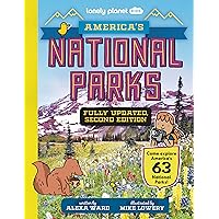 Lonely Planet Kids America's National Parks Lonely Planet Kids America's National Parks Hardcover