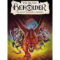 Eye of the Beholder: The Art of Dungeons and Dragons