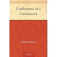 Confessions of a Caricaturist Confessions of a Caricaturist Kindle Paperback Hardcover MP3 CD Library Binding
