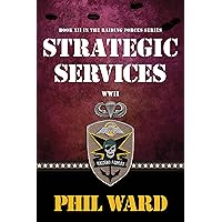 Strategic Services (Raiding Forces Book 12)