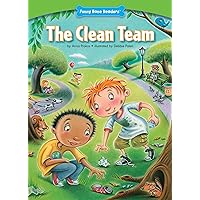 The Clean Team (Funny Bone Readers ™ ― Developing Character)