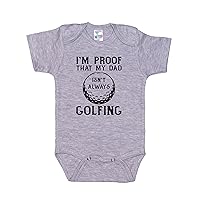 I'm Proof That Daddy Isn't Always Golfing, Golf Onesie, Baby Announcement, Newborn Outfit