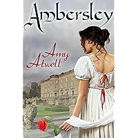 Ambersley: A Regency Duke and Heiress in Disguise Love Story Saga (Lords of London Book 1) Ambersley: A Regency Duke and Heiress in Disguise Love Story Saga (Lords of London Book 1) Kindle Paperback Mass Market Paperback