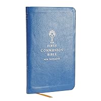 NABRE, New American Bible, Revised Edition, Catholic Bible, First Communion Bible: New Testament, Leathersoft, Blue: Holy Bible NABRE, New American Bible, Revised Edition, Catholic Bible, First Communion Bible: New Testament, Leathersoft, Blue: Holy Bible Imitation Leather