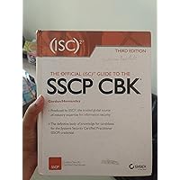 The Official (ISC)2 Guide to the SSCP CBK The Official (ISC)2 Guide to the SSCP CBK Hardcover