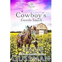 A Cowboy's Gentle Touch (Sweet View Ranch Western Christian Cowboy Romance book 5) A sweet opposites attract romance A Cowboy's Gentle Touch (Sweet View Ranch Western Christian Cowboy Romance book 5) A sweet opposites attract romance Kindle Audible Audiobook Paperback