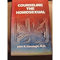 Counseling the homosexual Counseling the homosexual Loose Leaf