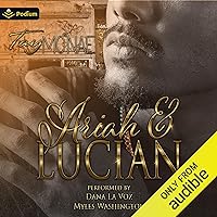 Ariah & Lucian: A Pikemoore Falls Novel Ariah & Lucian: A Pikemoore Falls Novel Audible Audiobook Kindle Paperback Hardcover
