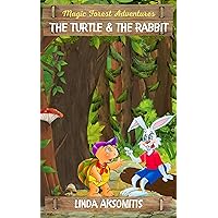 The Turtle and the Rabbit (Tortoise and the Hare): An Easy Reader Chapter Book: (An Aesops Fable Retelling) (Magic Forest Adventures) The Turtle and the Rabbit (Tortoise and the Hare): An Easy Reader Chapter Book: (An Aesops Fable Retelling) (Magic Forest Adventures) Kindle