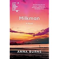 Milkman: A Novel Milkman: A Novel Paperback Audible Audiobook Kindle Hardcover Audio CD