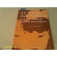 St. Paul in Ephesus and the cities of Galatia and Cyprus (In the footsteps of the saints) St. Paul in Ephesus and the cities of Galatia and Cyprus (In the footsteps of the saints) Paperback Hardcover Mass Market Paperback
