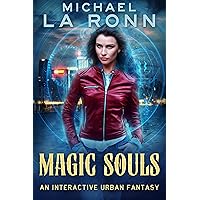 Magic Souls: An Interactive Urban Fantasy