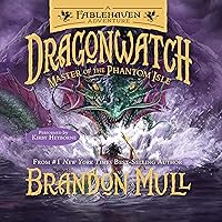 Master of the Phantom Isle: Dragonwatch, Book 3 Master of the Phantom Isle: Dragonwatch, Book 3 Audible Audiobook Kindle Paperback Hardcover Audio CD