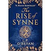 The Rise of Synne (Believe in Destiny Book 1)